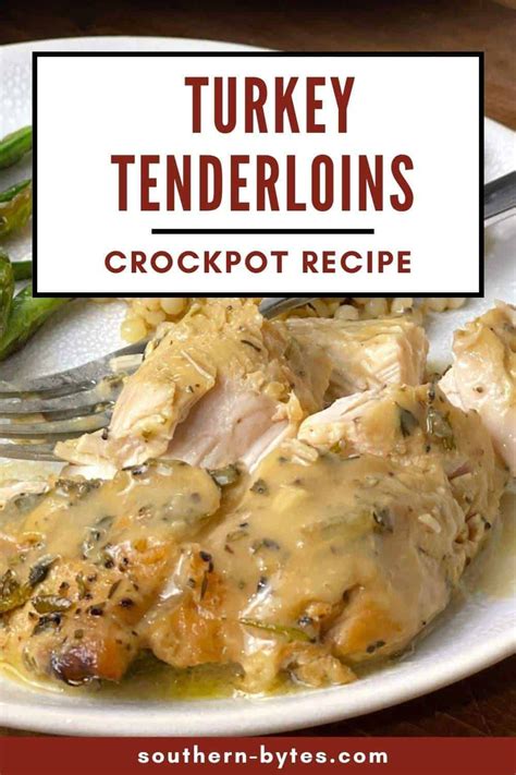 Turkey Tenderloin Crock Pot Artofit