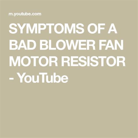 The Words Symptoms Of A Bad Blower Fan Motor Resistor Youtube