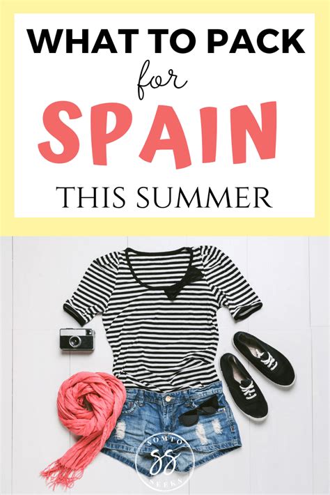 Spain Travel: The Ultimate Packing List for Your Summer Vacation in Spain