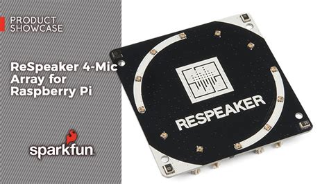 Product Showcase Respeaker 4 Mic Array For Raspberry Pi Youtube