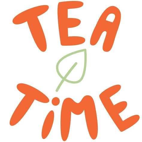 Premium Vector Tea Time Hand Draw Lettering Phrase Tea Lover Banner