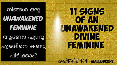 Malayalam Vid Signs Of An Unawakened Divine Feminine