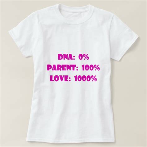 Step Mom Foster Or Adoptive Parent T Shirt Zazzle