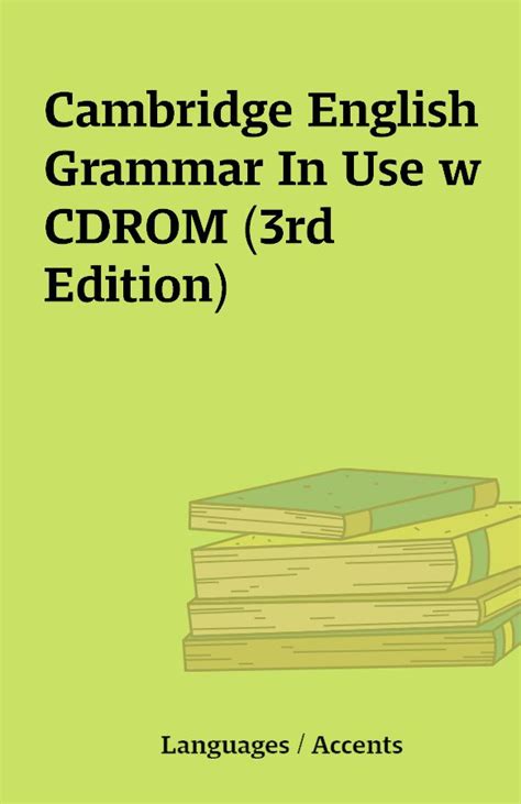 Cambridge English Grammar In Use W Cdrom Rd Edition Shareknowledge