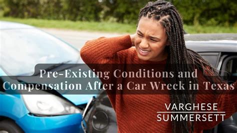 How Pre Existing Conditions Affect Car Accident Claims TX 23