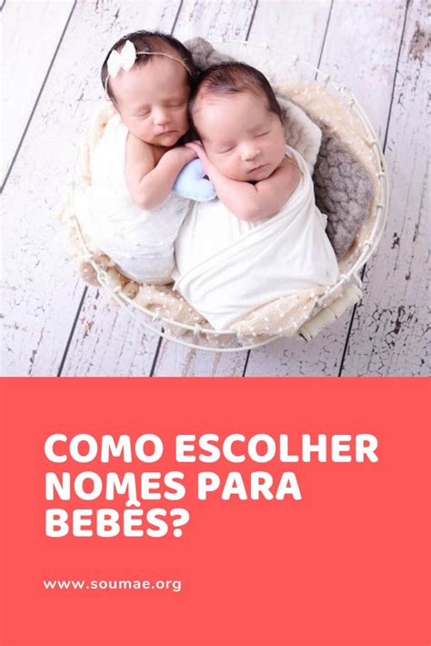 Como escolher nomes para bebês tudo que você tem que pensar Nomes