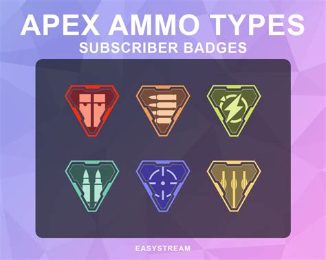 Apex Ammo Types Twitch Subscriber Badges Apex Legends Ammunition Sub