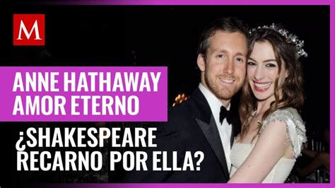 Anne Hathaway La Loca Teor A Que La Relaciona Con Shakespeare Grupo