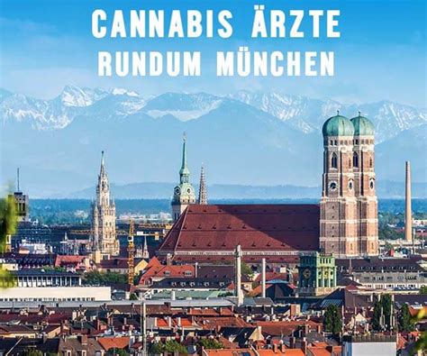 Cannabis Arzt München Top Experten für THC in der Nähe