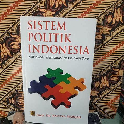 Jual Buku Sistem Politik Indonesia Kacung Marijan Shopee Indonesia