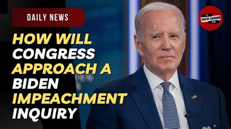 How Will Congress Approach A Biden Impeachment Inquiry Youtube