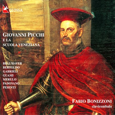 ‎giovanni Picchi And The Venetian School By Fabio Bonizzoni On Apple Music