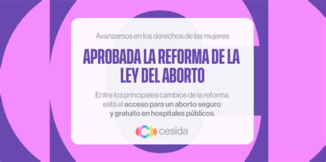 Aprobada La Reforma De La Ley Del Aborto Cesida