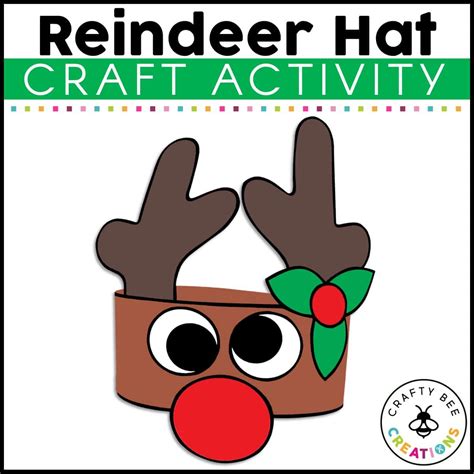 Reindeer Hat Craft Activity - Crafty Bee Creations