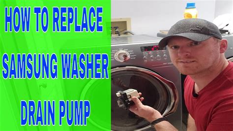 Samsung Washer Not Draining Step By Step Drain Pump Replacement Youtube