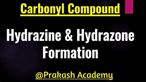 Hydrazine I Hydrazone Formation I Give Reason Youtube