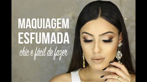 Tutorial Maquiagem Esfumada Chic E F Cil De Fazer Por Leh Pequeno