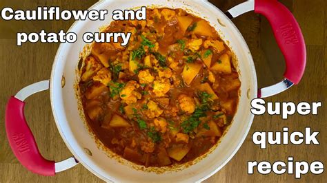 Cauliflower And Potato Curry Gobi Aloo Ki Gravy Wali Sabji Vegan