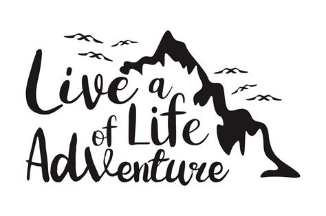 Adventure Quote Live A Life Of Adventure 23404375 Png