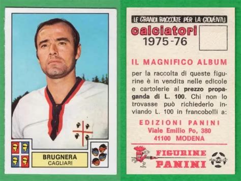 FIGURINA CALCIATORI PANINI 1975 76 Nuova New N 58 Brugnera Cagliari