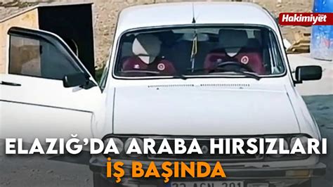 Elazığ da Araba Hırsızları İş Başında