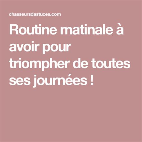 Routine Matinale à Avoir Pour Triompher De Toutes Ses Journées