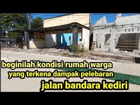 Kondisi Rumah Warga Yang Terdampak Pelebaran Jalan Menuju Bandara