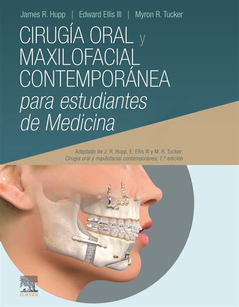 Cirugía Oral Y Maxilofacial Contemporánea Libros De Odontología