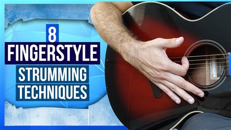 Strumming Without A Pick Techniques For Better Fingerstyle Playing