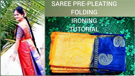 Saree Pre Pleating Folding Ironing Tutorial Saree Pallu Pre Pleat