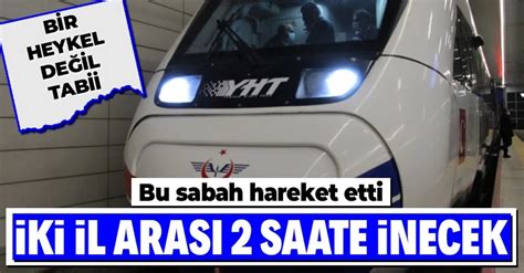 Son Dakİka Ankara Sivas Arası 2 Saate Düşecek Testler Başladı