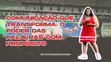A Comunicação Acontece Apenas Com Palavras - Comunicação que transforma: o poder das palavras com propósito.