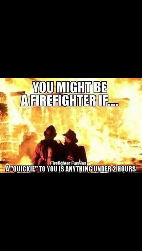 103 best Firefighter quotes images on Pinterest | Fire fighters ...