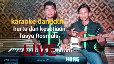 Karaoke Dangdut Harta Dan Kesetiaan Tasya Rosmala Cover Youtube