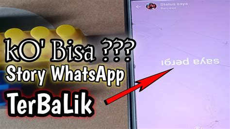 Cara Membuat Story Whatsapp Terbalik Youtube