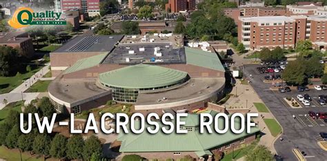 New Roof at University of Wisconsin La Crosse Campus – Quality Roofing