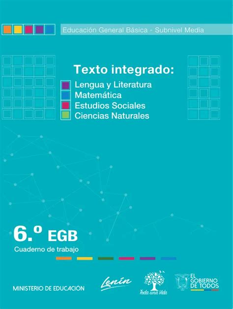 Cuaderno De Trabajo 6 EGB Texto Integrado 2025 En PDF