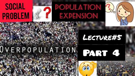 Social Problem I Overpopulation Causes Impacts Solution Of