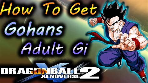 Dragon Ball Xenoverse 2 How To Get Gohans Adult Gi By Evilerspartan Youtube