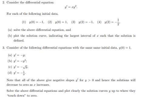 Solved Consider The Differential Equation Y Xy For Chegg