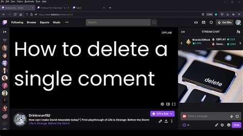 Quick Guide To Twitch Modding How To Delete A Single Comment Youtube