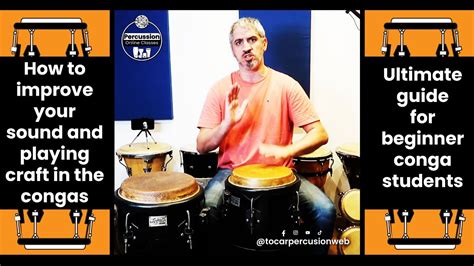 Learn To Play The Congas Ultimate Beginners Guide Sounds And