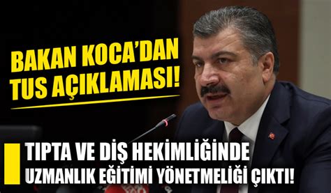 Bakan Koca dan TUS açıklaması