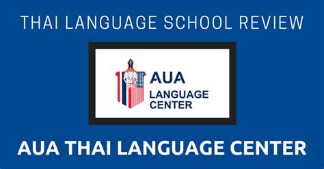 Thai Language School Review: AUA Thai Language Center