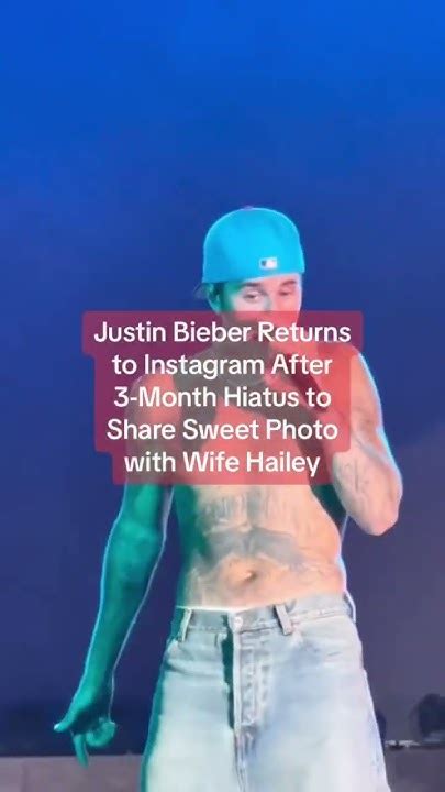 Justin Bieber Returns To Instagram Youtube