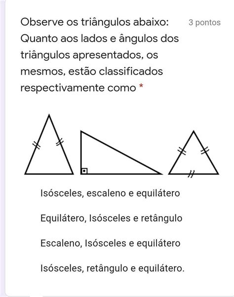 Observe Os Triângulos Abaixo Quanto Aos Lados E ângulos Dos Triângulos