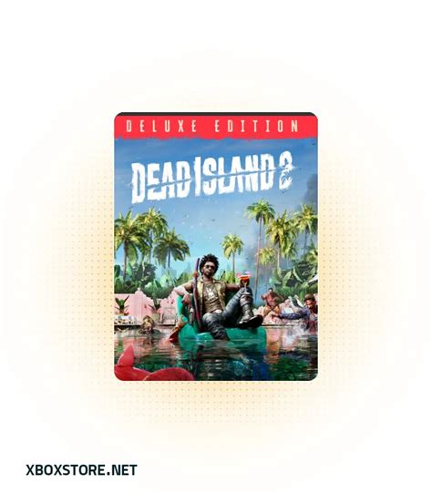 خرید بازی Dead Island 2 Deluxe Edition ایکس باکس استور