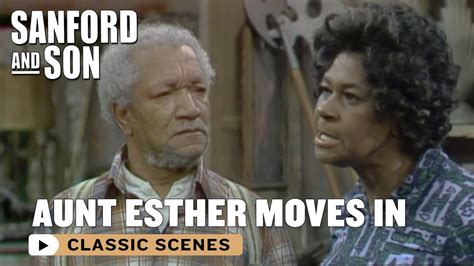 Fred Wants Aunt Esther Out Now Sanford And Son Youtube