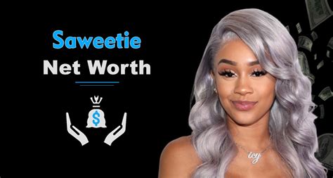saweetie net worth 2021