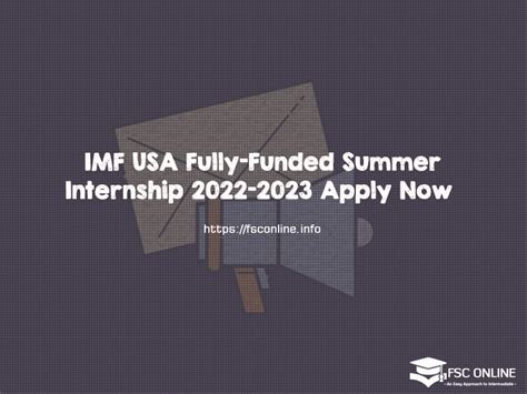 Imf Usa Fully Funded Summer Internship 2022 2023 Apply Now